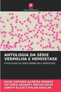 bokomslag Antologia Da Série Vermelha E Hemostase