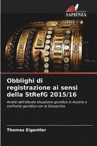 bokomslag Obblighi di registrazione ai sensi della StRefG 2015/16