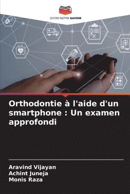 Orthodontie à l'aide d'un smartphone