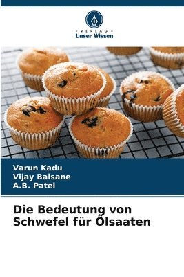 Bedeutung von Schwefel für Ölsaaten