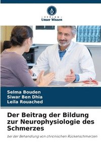 bokomslag Der Beitrag der Bildung zur Neurophysiologie des Schmerzes