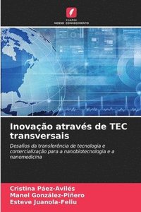 bokomslag Inovação através de TEC transversais