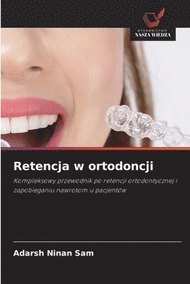 Retencja w ortodoncji