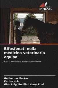 bokomslag Bifosfonati nella medicina veterinaria equina