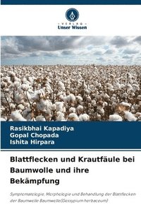 bokomslag Blattflecken und Krautfäule bei Baumwolle und ihre Bekämpfung