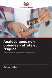bokomslag Analgésiques non opioïdes - effets et risques