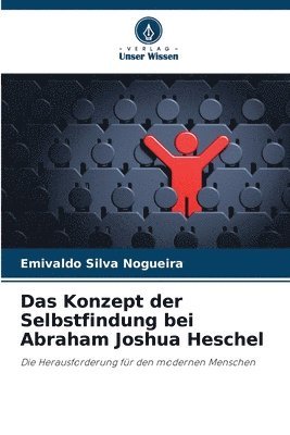 bokomslag Konzept der Selbstfindung bei Abraham Joshua Heschel