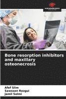 bokomslag Bone resorption inhibitors and maxillary osteonecrosis