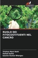 bokomslag Ruolo Dei Fitocostituenti Nel Cancro