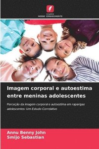 bokomslag Imagem corporal e autoestima entre meninas adolescentes