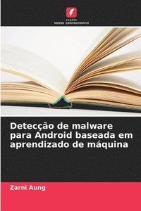 bokomslag Detecção de malware para Android baseada em aprendizado de máquina