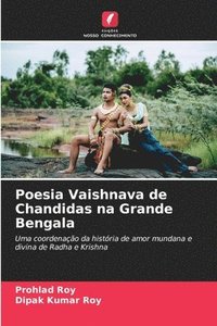 bokomslag Poesia Vaishnava de Chandidas na Grande Bengala