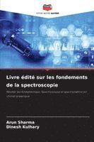 bokomslag Livre édité sur les fondements de la spectroscopie