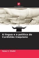 A língua e a política do Curdistão iraquiano