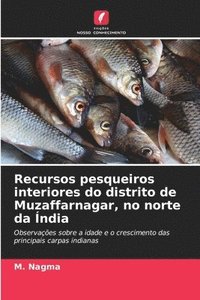 bokomslag Recursos pesqueiros interiores do distrito de Muzaffarnagar, no norte da Índia