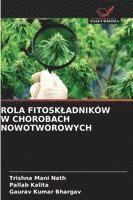 bokomslag Rola Fitoskladników W Chorobach Nowotworowych