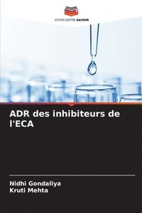bokomslag ADR des inhibiteurs de l'ECA