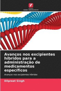 bokomslag Avanços nos excipientes híbridos para a administração de medicamentos específicos