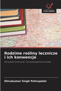 bokomslag Rodzime ro?liny lecznicze i ich konwencje