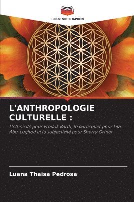 L'Anthropologie Culturelle
