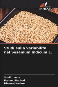 bokomslag Studi sulla variabilità nel Sesamum Indicum L.