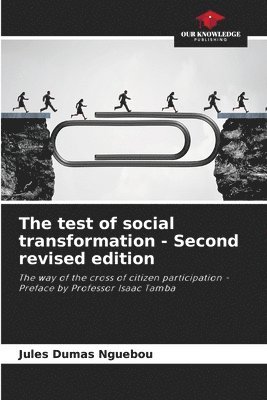 bokomslag test of social transformation - Second revised edition