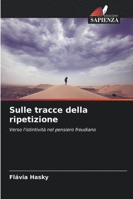 Flávia Hasky - Sulle tracce della ripetizione, Häftad