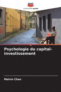 bokomslag Psychologie du capital-investissement