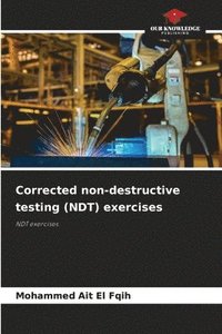 bokomslag Corrected non-destructive testing (NDT) exercises