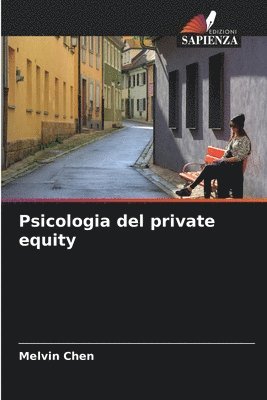 Psicologia del private equity 1