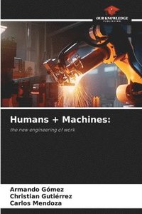 bokomslag Humans + Machines