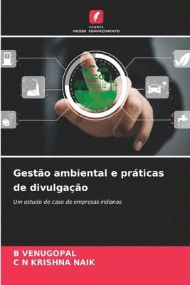 B Venugopal, C N Krishna Naik, B. Venugopal, C. N. Krishna Naik, B VENUGOPAL, C N KRISHNA NAIK - Gestão ambiental e práticas de divulgação, Häftad