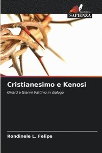 bokomslag Cristianesimo e Kenosi