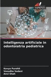 bokomslag Intelligenza artificiale in odontoiatria pediatrica