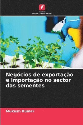 bokomslag Negócios de exportação e importação no sector das sementes