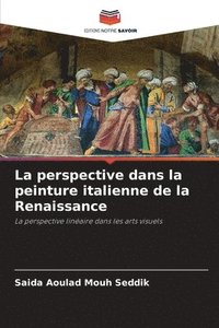 bokomslag La perspective dans la peinture italienne de la Renaissance