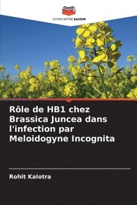 bokomslag Rôle de HB1 chez Brassica Juncea dans l'infection par Meloidogyne Incognita