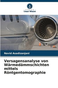 bokomslag Versagensanalyse von Wärmedämmschichten mittels Röntgentomographie