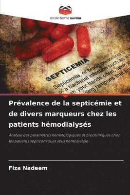 Prévalence de la septicémie et de divers marqueurs chez les patients hémodialysés