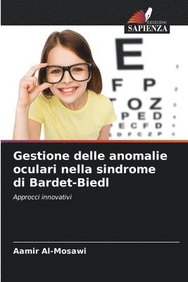 Gestione delle anomalie oculari nella sindrome di Bardet-Biedl 1