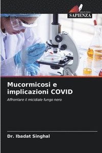 bokomslag Mucormicosi e implicazioni COVID