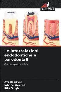 bokomslag Le interrelazioni endodontiche e parodontali