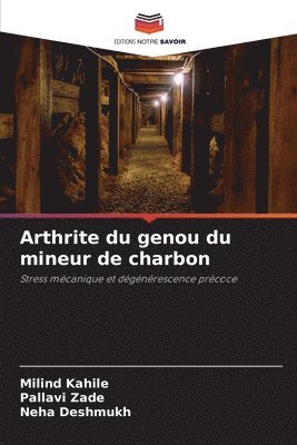 bokomslag Arthrite du genou du mineur de charbon