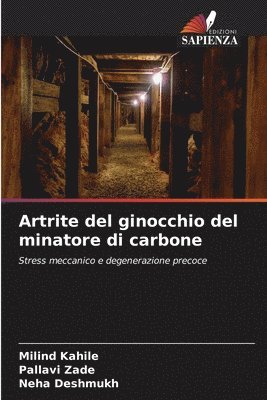 Artrite del ginocchio del minatore di carbone 1