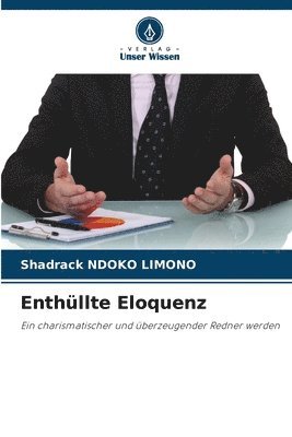 bokomslag Enthüllte Eloquenz