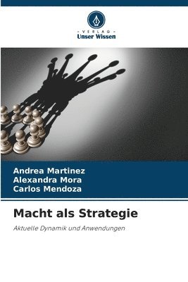 Macht als Strategie