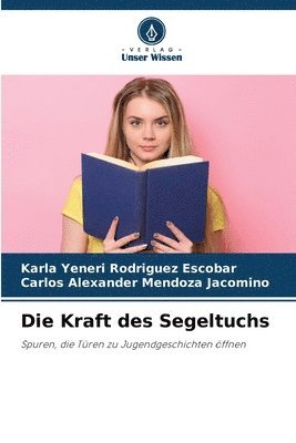 Kraft des Segeltuchs