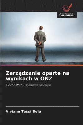 Zarz&#261;dzanie oparte na wynikach w ONZ 1