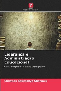 bokomslag Liderana e Administrao Educacional