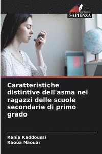 bokomslag Caratteristiche distintive dell'asma nei ragazzi delle scuole secondarie di primo grado